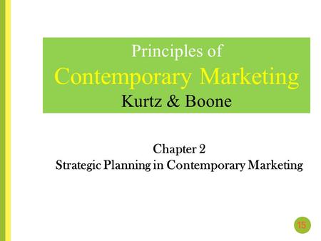 Chapter 2 Strategic Planning in Contemporary Marketing