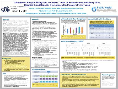 1 Lauren E. Finn, 2 Seth Sheffler-Collins, MPH, 2 Marcelo Fernandez-Viña, MPH, 2 Claire Newbern, PhD, 1 Dr. Alison Evans, ScD., 1 Drexel University School.