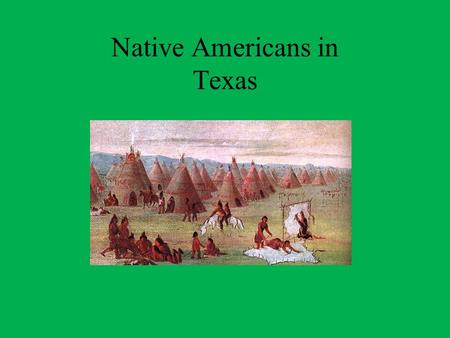 Native Americans in Texas