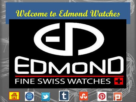 Welcome to Edmond Watches Our Products LUXURY WATCHES AUTOMETIC WATCHES SPORTS WATCHES FASHIONALBEWATCHES.