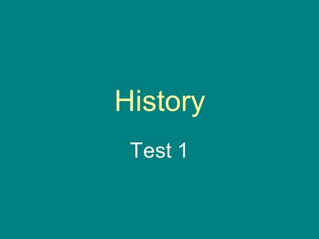 History Test 1. Chapter 1 Question 1 The ruins of a Viking settlement proving they were in North America first was found where? Newfoundland.