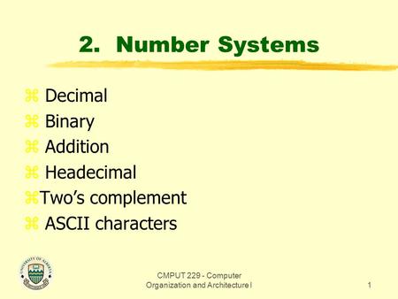 CMPUT Computer Organization and Architecture I