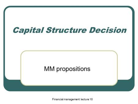 Capital Structure Decision