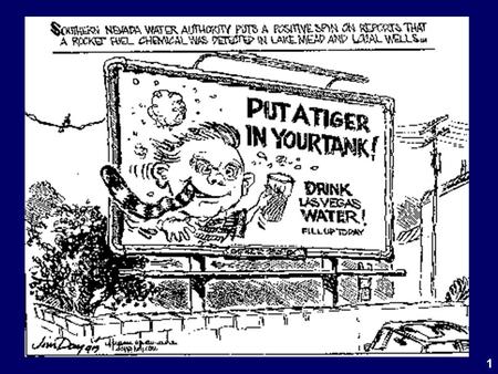 1. PERCHLORATE Kevin Mayer - U.S. EPA, Region 9 What is Perchlorate - Chemistry & Uses Occurrence in the U.S. and Southwest Brief History of Environmental.