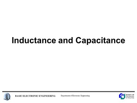 Inductance and Capacitance