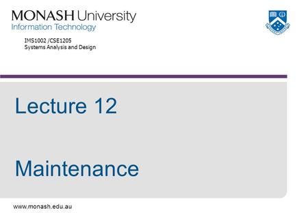 IMS1002 /CSE1205 Systems Analysis and Design