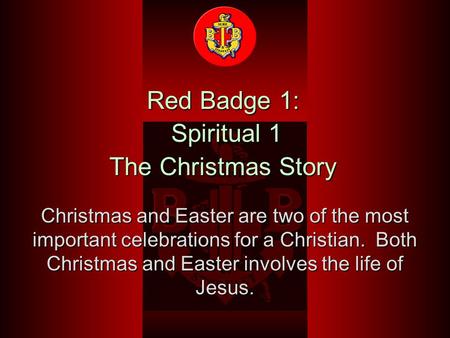 Red Badge 1: Spiritual 1 The Christmas Story