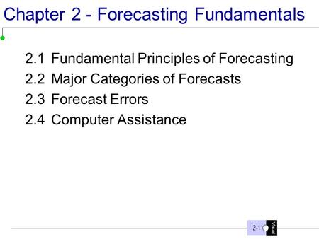 Chapter 2 - Forecasting Fundamentals