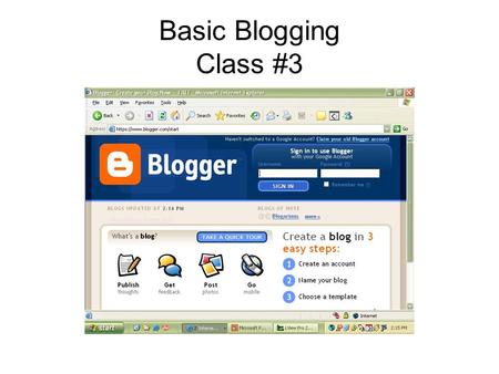 Basic Blogging Class #3. Topics to Cover: Blog controversies Generating web traffic Stats Google page ranking Professional indie bloggers Affiliate ads.