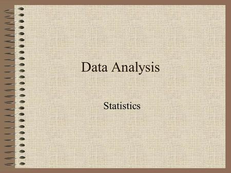 Data Analysis Statistics. Inferential statistics.