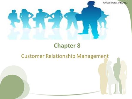 Customer Relationship Management