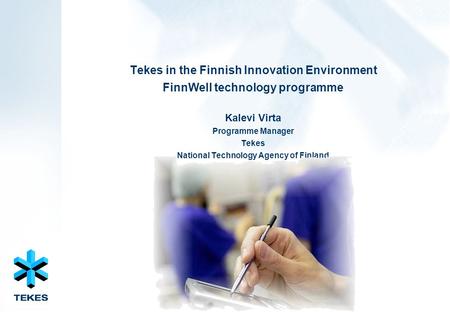 Tekes in the Finnish Innovation Environment