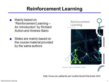 Reinforcement Learning