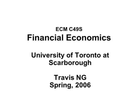 ECM C49S Financial Economics