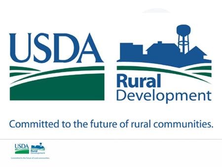 Kansas Wind and Renewable Energy Conference 2008 September 23 & 24, 2008 Topeka, KS Gary Smith Director, Business & Community Programs USDA Rural Development.