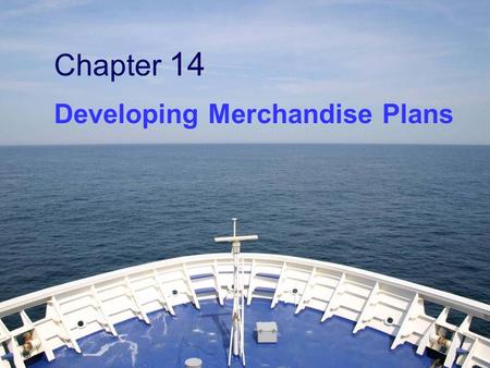 Developing Merchandise Plans