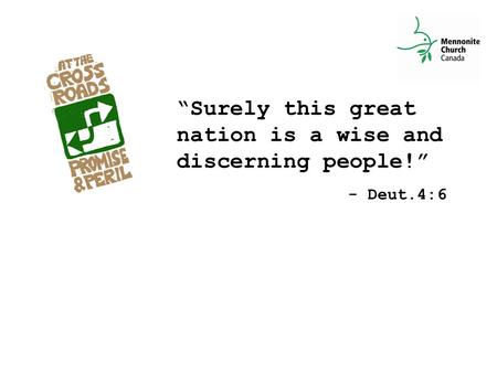 “Surely this great nation is a wise and discerning people!” - Deut.4:6.