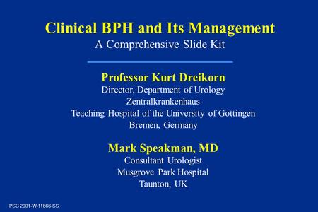 Clinical BPH and Its Management A Comprehensive Slide Kit