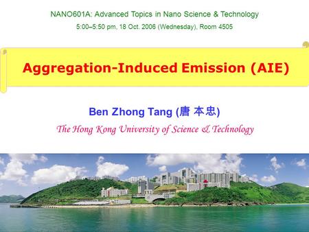 Aggregation-Induced Emission (AIE)