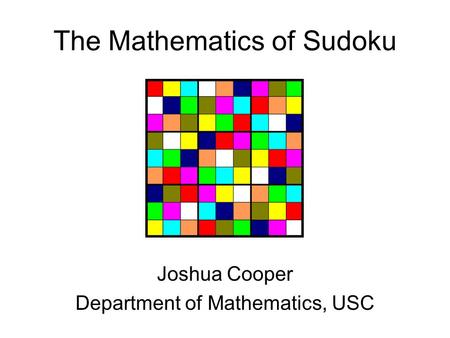 The Mathematics of Sudoku