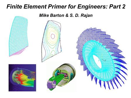 Finite Element Primer for Engineers: Part 2