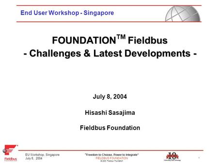 End User Workshop - Singapore