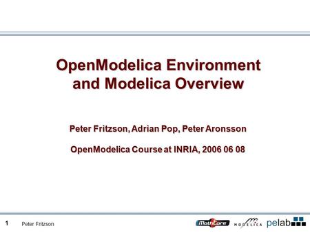 OpenModelica Environment and Modelica Overview