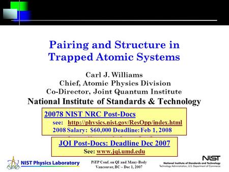 JQI Post-Docs: Deadline Dec 2007