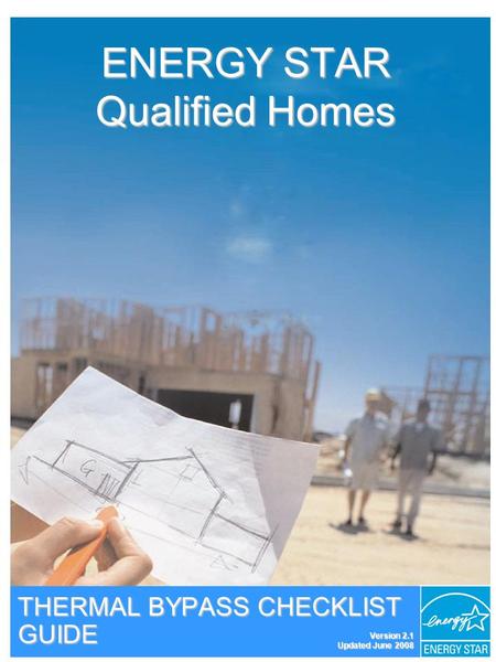 ENERGY STAR Qualified Homes