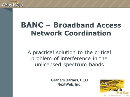 BANC – Broadband Access Network Coordination