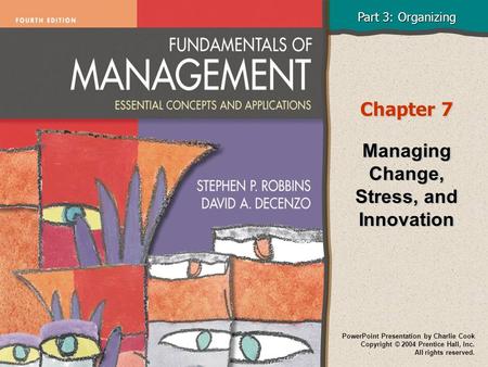 Managing Change, Stress, and Innovation