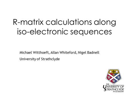 R-matrix calculations along iso-electronic sequences