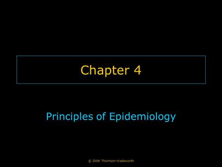 Principles of Epidemiology