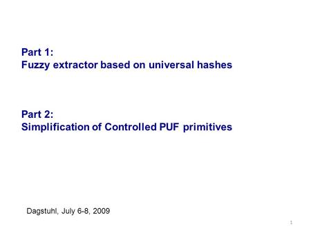 Fuzzy extractor based on universal hashes