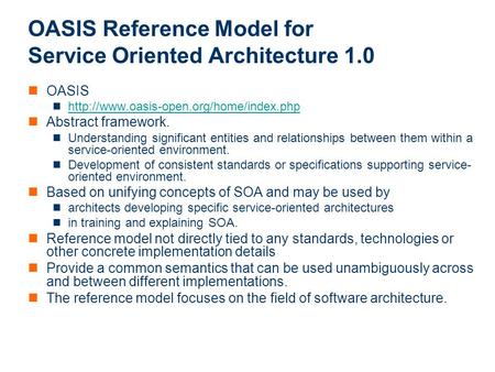 OASIS Reference Model for Service Oriented Architecture 1.0