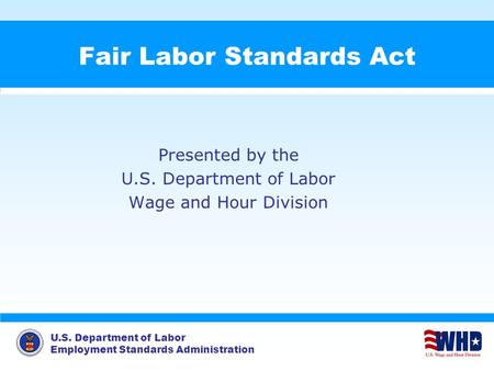 Fair Labor Standards Act