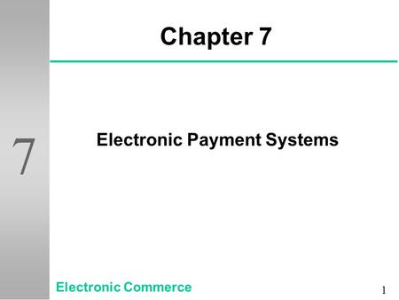 Electronic Payment Systems