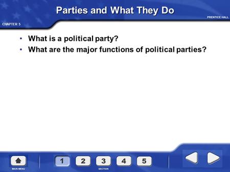 Parties and What They Do