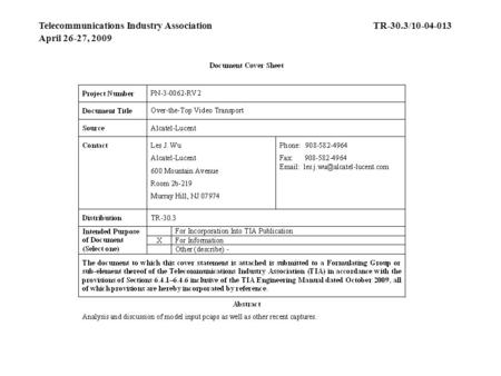 Telecommunications Industry AssociationTR-30.3/10-04-013 April 26-27, 2009.