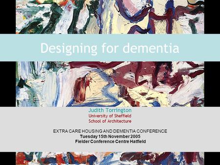 Designing for dementia