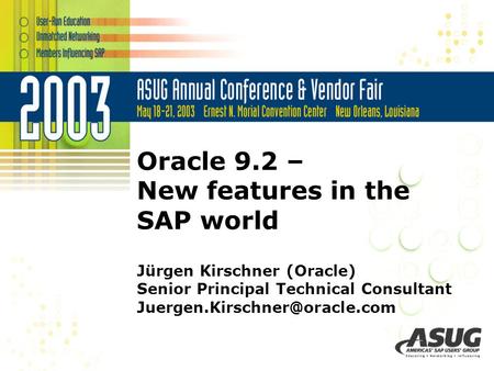 Oracle 9.2 – New features in the SAP world