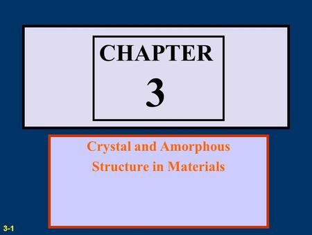 Crystal and Amorphous Structure in Materials