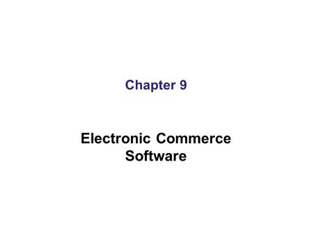 Electronic Commerce Software