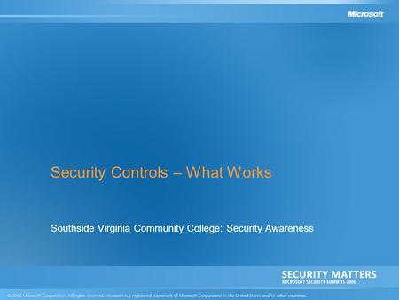 Security Controls – What Works