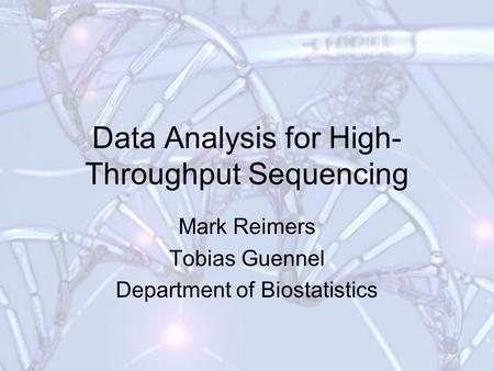 Data Analysis for High-Throughput Sequencing