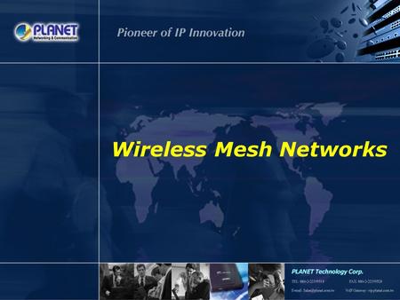 Wireless Mesh Networks