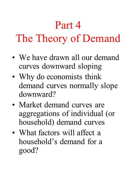 Part 4 The Theory of Demand