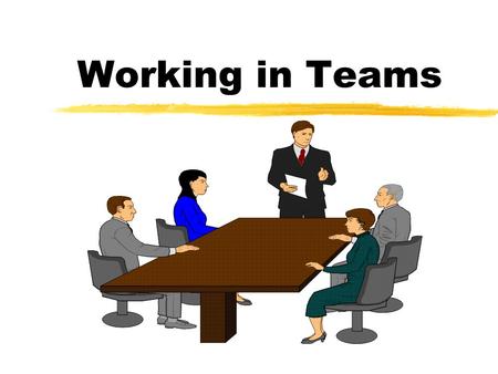 Working in Teams.