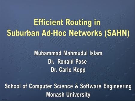 First Page. Index1 Overview of SAHN Routing in SAHN (SAHNR) Simulation Results Future Work Current Project Status Acknowledgements.