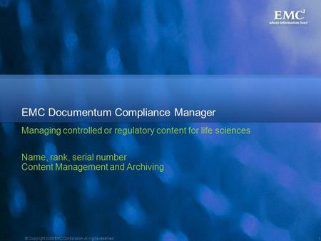 EMC Documentum Compliance Manager